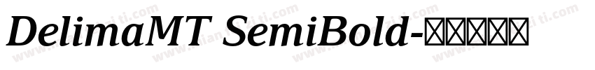 DelimaMT SemiBold字体转换